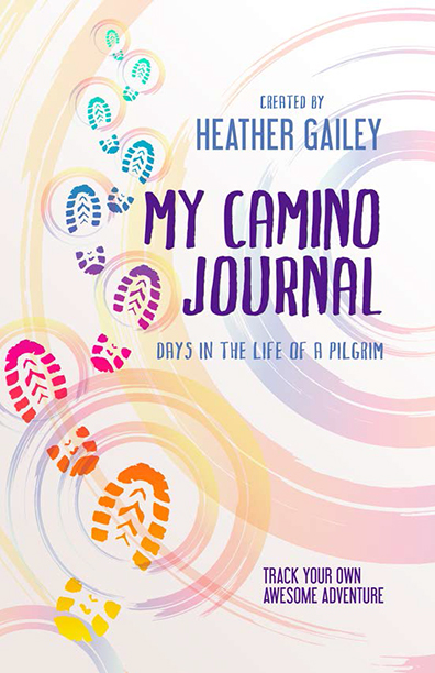 My Camino Journal by Heather Gailey