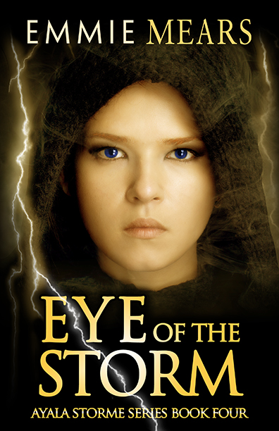 Eye of the Storm by Emmie Mears