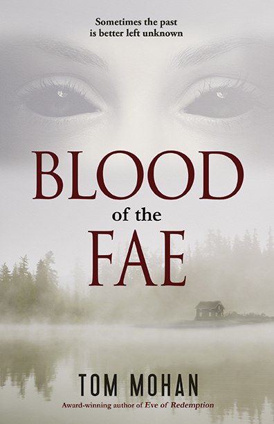 Blood of the Fae byTom Mohan