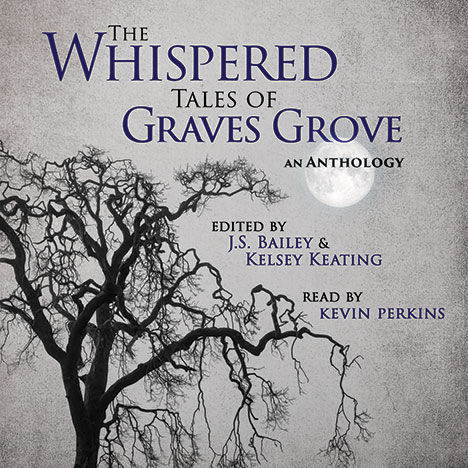 The Whispered Tales of Graves Grove: An Anthology