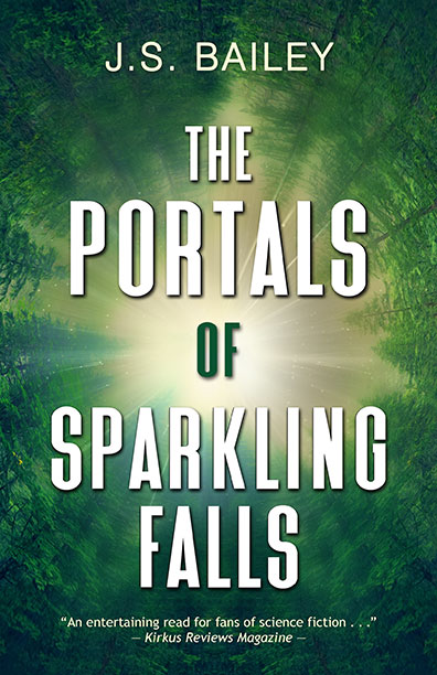 The Portals of Sparkling Falls by J.S. Bailey