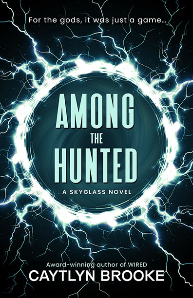 Among the Hunted by Caytlyn Brooke