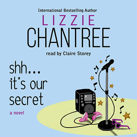 Shh…It's Our Secret by Lizzie Chantree