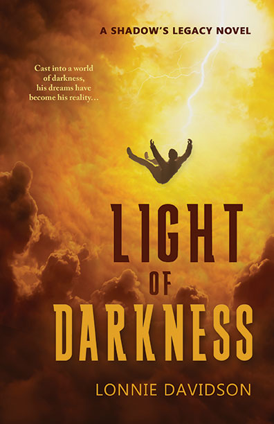 Light of Darkness by Lonnie Davidson