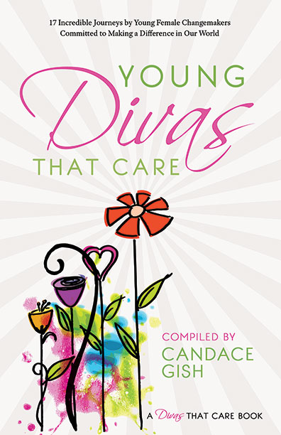 Young Divas That Care compiled by Candace Gish