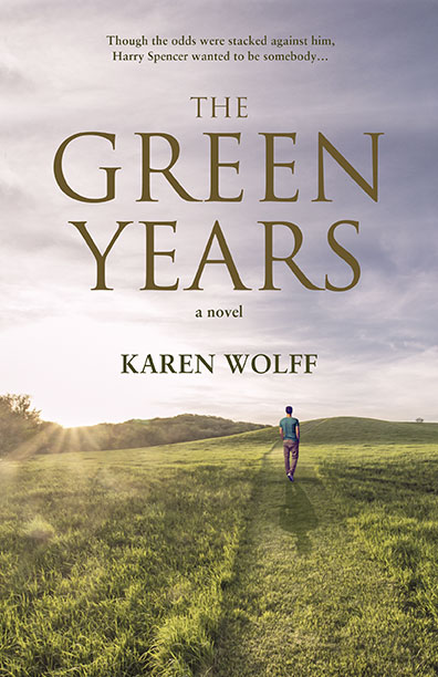 The Green Years by Karen Wolff