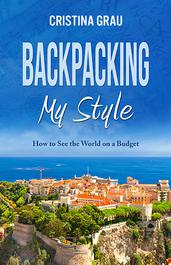 Backpacking My Style by Cristina Grau
