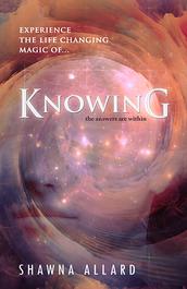 Knowing by Shawna Allard