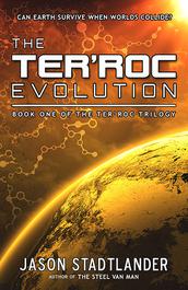 The Ter'roc Evolution by Jason Stadtlander