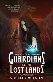 Guardians Of The Lost Lands - S.L. Wilson