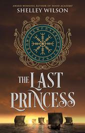 The Last Princess by Shelley Wilson