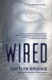 Wired by Caytlyn Brooke